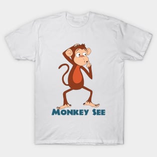 Monkey See T-Shirt